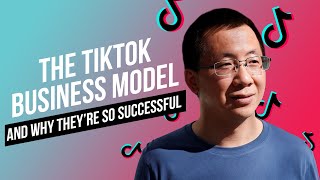 The Tik Tok Business Model and Why They’re So Successful