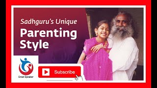 Parenting  How Sadhguru Nurtured His Daughter Radhe | Great Speaker in India