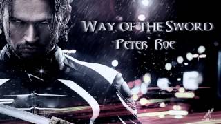Peter Roe - Way of the Sword (Massive Hybrid Battle Action)