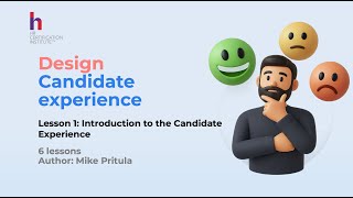 Designing Candidate Experience for Better Recruitment