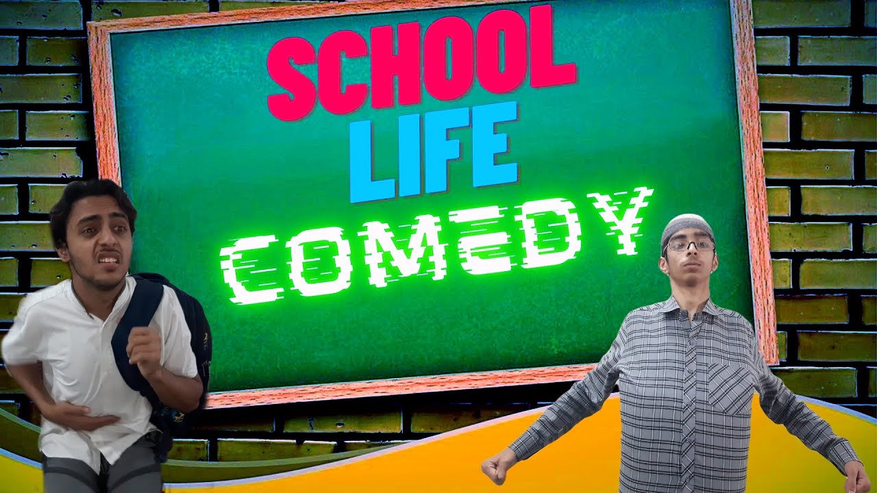 School Life Comedy Video Youtube