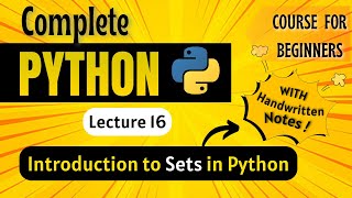 Introduction to Sets in Python | Python for Beginners | Lecture 16
