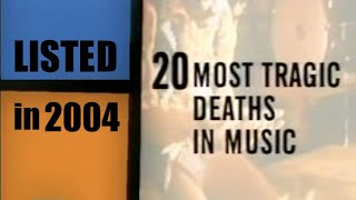 20 Most Tragic Deaths in Music (2004)