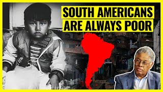 Thomas Sowell Discusses Why South Americans Always Struggle with Poverty