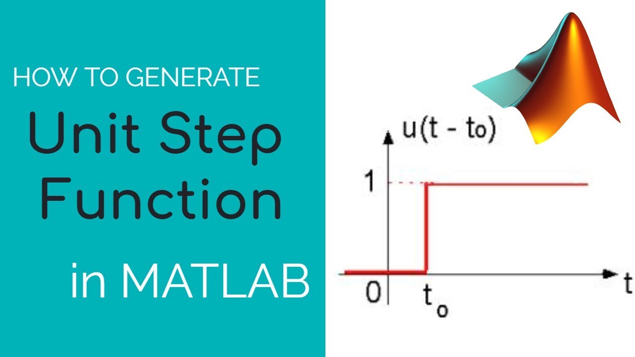 How To Generate Unit Step Function In MATLAB - YouTube