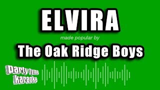 The Oak Ridge Boys - Elvira (Karaoke Version)