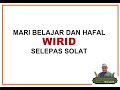 BIMBINGAN WIRID SELEPAS SOLAT FARDU