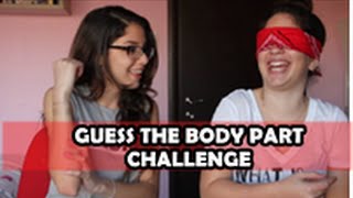 Guess The Body Part Challenge ★ אתגר נחש את איבר הגוף