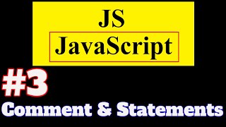 #3 JavaScript Tutorial in Hindi: Comments and Statements