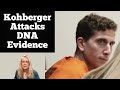 Kohberger Reveals Game Plan to Keep DNA Evidence OUT - Lawyer Reacts