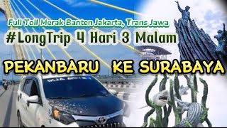 Perjalanan Panjang Pekanbaru Ke Surabaya Dengan  #calyasigra #calya #longtrip @alipetualang30