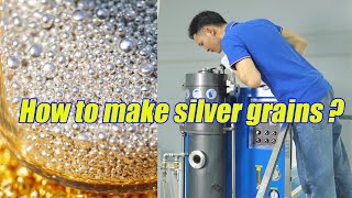 How to make silver grains ? Precious Metal granules making machine----SuperbMelt