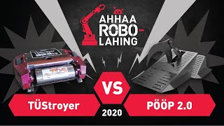 AHHAA Robolahing 2020 TÜStroyer vs PÖÖP 2.0