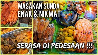 Traditional Sundanese Cuisine, Feels Like the Countryside | Pesona Kampung Sunda Restaurant