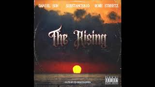 Substance810 - The Rising Feat. Daniel Son & Rome Streetz (Cuts Dj Grazzhoppa Prod. Substance810)