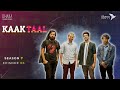 KAAKTAAL | DHAKA SESSIONS | Season 07 | Episode 05