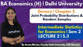 2025 | Sem 2 Intermediate Statistics for Economics | Devore Chapter 5 | BA Eco (H) | Eco Major | 5.3