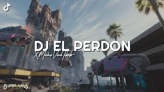 Download Mp3 Dj El Perdon X Mashup Viral Tiktok - By Ellkha Bloods