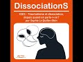 dissociations s1e1