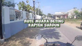 RUTE MENUJU MUARA BETING_KAPTEN SARDUN #muaragembong #mancing #muarabeting