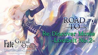 「Fate/Grand Order」Re: Discover Movie Lostbelt No.2