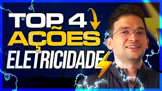 TOP 4 AÇÕES ELÉTRICAS FOCADAS EM DIVIDENDOS