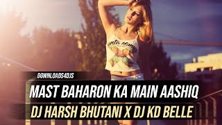 Mast Baharon Ka Main Aashiq (Remix) | Mohammed Rafi | DJ Harsh Bhutani x DJ KD Belle