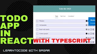 Build A Todo List App in React with TypeScript in 2023|| Context API + Reducer || CRUD - Part 3