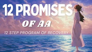 12 Promises of AA (2024)