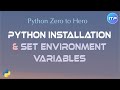 Python Installation | Set Environment Variables | Python Beginner Tutorials | An IT Professional