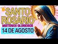 ROSARIO DE HOY Miércoles 14 de agosto 📿 Oración a la Virgen María