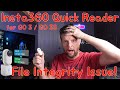 Insta360 Quick Reader for GO 3 / GO 3S: File Integrity Issue!