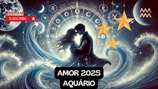 ❤️AQUÁRIO AMOR 2025❤️DESTINADOS❤️ALMAS GÊMEAS ❤️RECONCILIAÇÃO 🌟CASAMENTO ❤️VIAGENS❤️UM GUIA 🌟