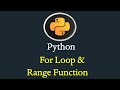 Python For Loop and Range Function #19