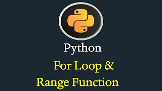 Python For Loop and Range Function #19