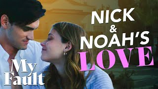 Nick & Noah’s Relationship | My Fault