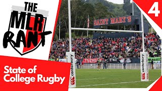 The State of College Rugby - The MLR Rant Podcast