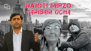 Начоти Мирзо - Гарибам Оча / Najoti Mirzo - Garibam ocha