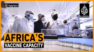 Are African-made vaccines the solution to vaccine inequity? | The Stream