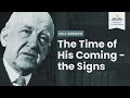 The Time of His Coming - the Signs (Remastered)