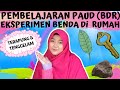 PEMBELAJARAN #BDR PAUD TEMA LINGKUNGAN RUMAH | EKSPERIMEN BENDA TERAPUNG DAN TENGGELAM