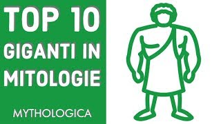 Top 10 Giganti in mitologie