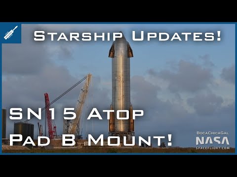 Starship SN15 Placed Atop Suborbital Pad B Launch Mount! SpaceX ...