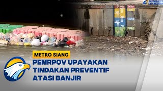 Wasapada Banjir Mengintai Jakarta, Pemrpov Upayakan Tindakan Preventif