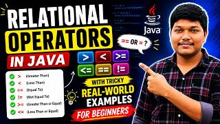 Relational Operators in Java with Tricky Real-World Examples for Beginners