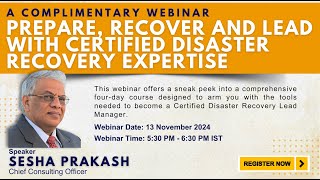 A Complimentary Webinar: Prepare, Recover and Lead with Certified Disaster Recovery Expertise