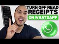 How to Turn Off Read Receipts on WhatsApp (iPhone & Android Tutorial)