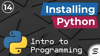 Installing Python 3 - Intro to Programming (Static Void Academy)