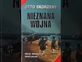 otto skorzeny nieznana wojna. 3