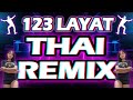 Layat 123  Thai Mix  TikTok Remix